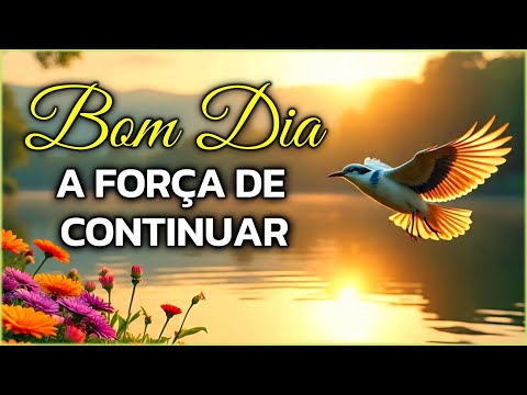 Good Morning Message and Reflection | The Strength to Continue