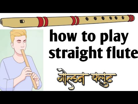 how to play straight Flute Lesson Tutorial