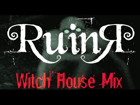 DJ RuinЯ - The Witch Housening