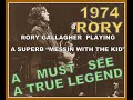 Rory Gallagher  1974  MESSIN WITH THE KID LIVE AMAZING VERSION EUROPE TV