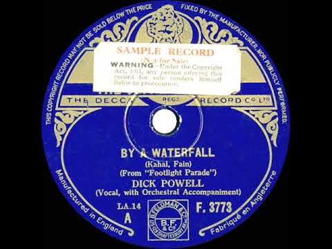 1933 Dick Powell - By A Waterfall