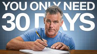 How to Change Your Life in 30 Days