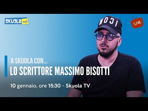 A Skuola con...Massimo Bisotti