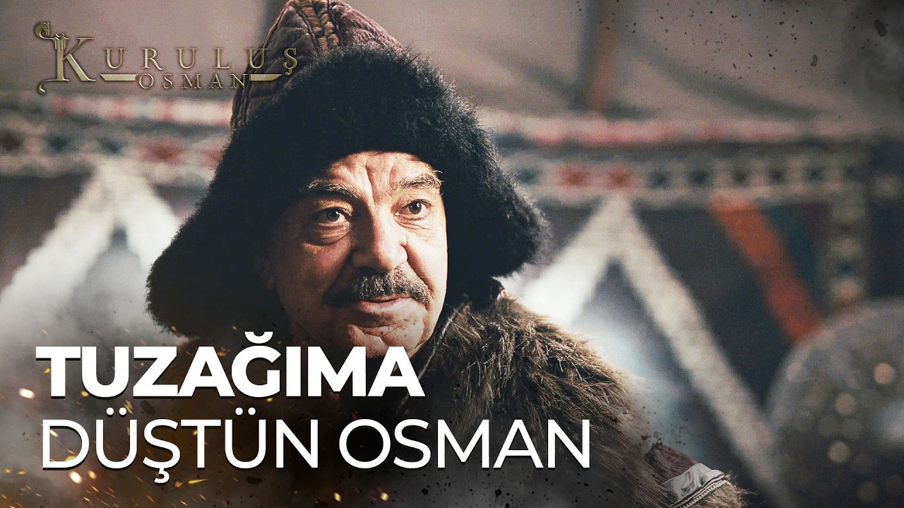Taceddin Noyan, Osman Bey’e boyun eğdirmekte kararlı! - Kuruluş Osman