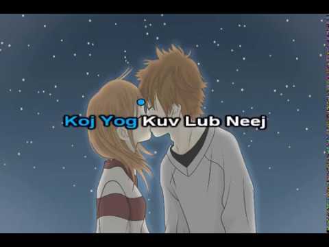 Koj Yog Kuv Lub Neej Instrumental + Lyrics - Xy Lee & SuabNag Yaj