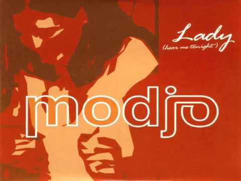 Lady (Hear Me Tonight) - Modjo.