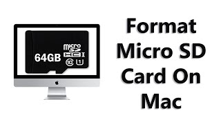 How To Format Micro SD Card In MacOS