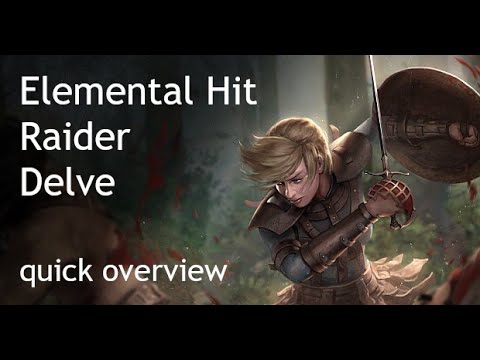 PoE Delve - Elemental Hit Raider overview