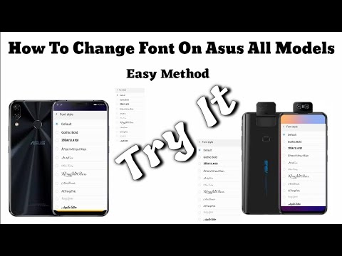 How To Change Fonts On Asus All Models / Easy Method /ROG 1,2 or 3 Asus 5Z ,6Z, M1, M2 And Zenfone 3