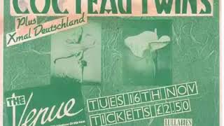 Cocteau Twins - The Venue (November 16th, 1982)