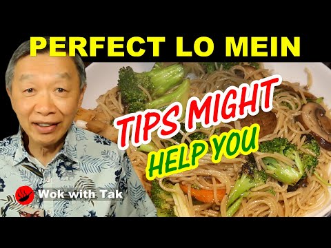 Tips on making your perfect lo mein, the way how you like it!