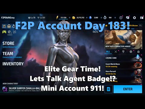 Marvel Future Fight: F2P Account Day 183! Elite Gear Time!  Agent Badge!? Mini Account 911!  🦡🤓🩹