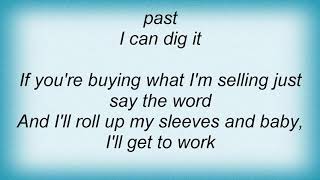 Trace Adkins - I Can Dig It Lyrics