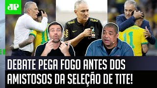 ‘É uma vergonha, ninguém aqui é otário de achar que a seleção…’: Debate ferve antes de amistosos