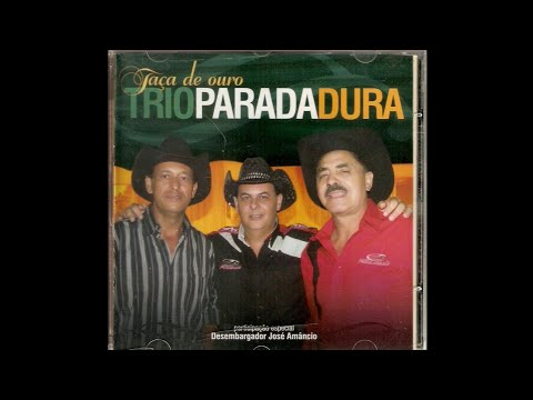 Taça de Ouro - Trio Parada Dura