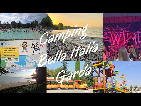 Camping Bella Italia Garda Włochy  / Kemping nad jeziorem 