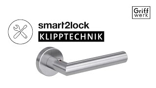 Griffwerk smart2lock kilincsek - Szerelési videó