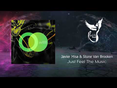 PREMIERE: Javier Misa & Stone Van Brooken - Just Feel The Music (Original Mix) [Area Verde]