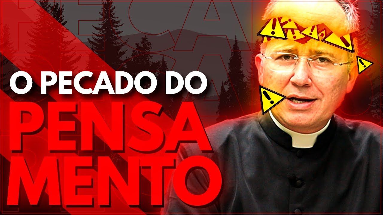 É possível cometer um pecado apenas pelo pensamento?
