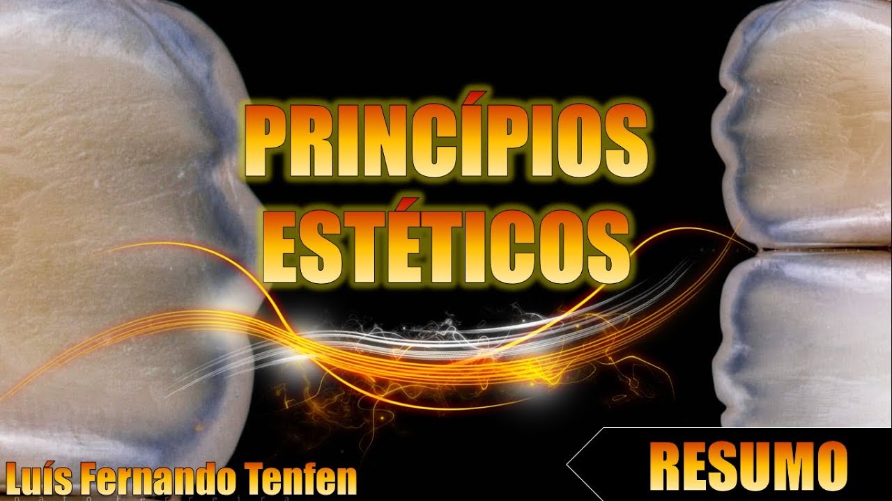 Princípios Estéticos - Resumo