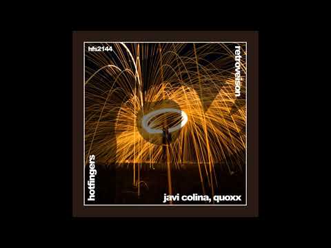 Javi Colina, Quoxx - Retroveision (Original Mix)