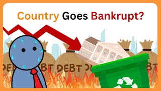 What Happens When a Country Goes Bankrupt?