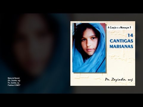 Padre Zezinho, scj - Maria de Nazaré