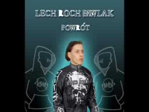 Lech Roch Pawlak - "Powrót"