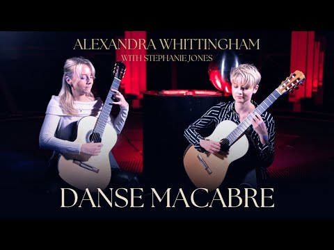 Alexandra Whittingham - Danse Macabre (ft. Stephanie Jones)