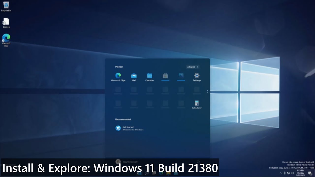 Install & Explore: Windows 11 Build 21380