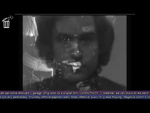 Negative Glitch Live@LeftOverRadio #LAG#Amsterdam 2019