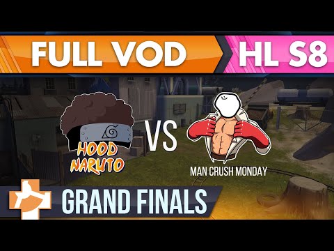 Man Crush Monday vs Hood Naruto - Highlander s8 Invite GRAND FINALS - Full VOD