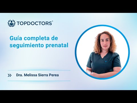 Guía completa de seguimiento prenatal