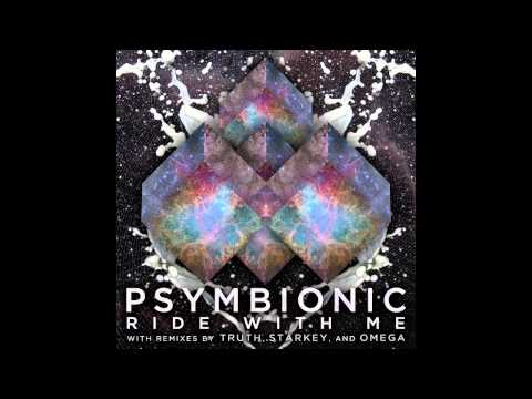 Psymbionic - Ride With Me :: Dubstep