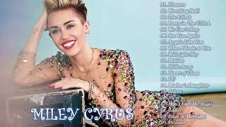 Miley Cyrus Greatest Hits II Miley Cyrus Best Songs II The Best Songs Of Miley Cyrus