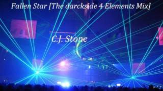 Fallen Star [The darckside 4 Elements Mix] - C.J. Stone