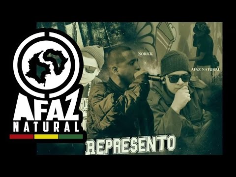 Afaz Natural, Norick R.S, Y IYhon Secuaz - "Represento"  (Vip R 2013 Oficial)