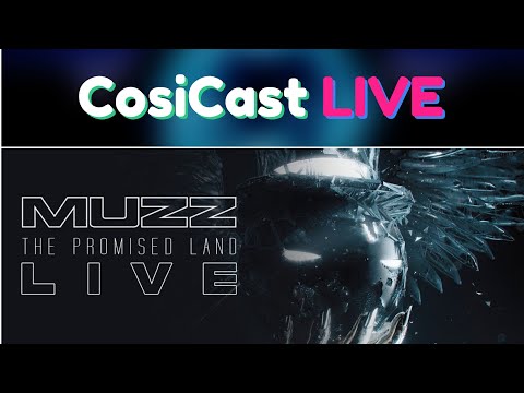 MUZZ: The Promised Land LIVE | CosiCast LIVE Reaction