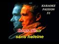 KARAOKE MICHEL SARDOU . Méfie toi on t'aime 1992  KARAOKE PASSION 51