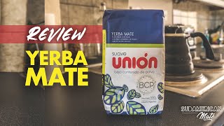 Probando Yerba Mate UNIÓN Suave