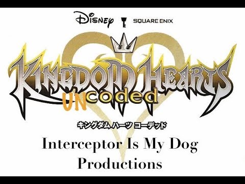 Skip this Episode - Kingdom Hearts Uncoded Re:CoM #41
