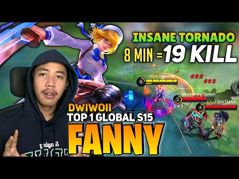 Fanny Insane Tornado 19 Kills in 8 Minute [Top 1 Global Fanny S15] By Dwi Woii - Mobile Legends