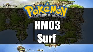 Pokemon Red/Blue/Yellow - Where to get HM03 Surf