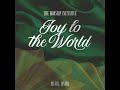 Joy To The World (Joyful, Joyful)
