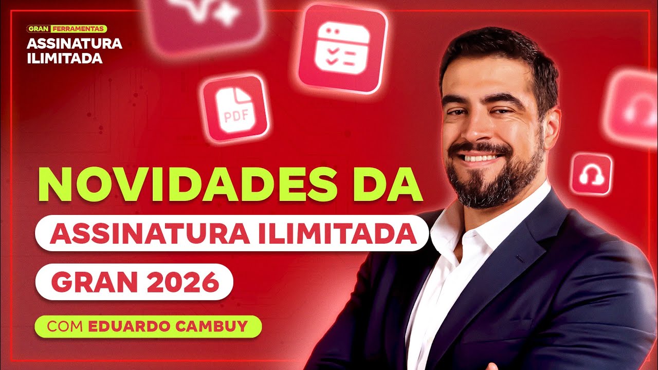 Assinatura Ilimitada Gran 2026: Tudo o que Você Precisa Saber!