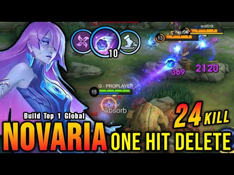 24 Kills!! Killing Machine Novaria One Hit Delete!! - Build Top 1 Global Novaria ~ MLBB
