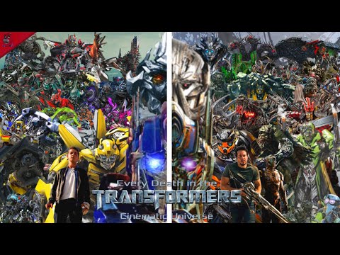 Every Death in the Transformers Cinematic Universe (Bayformers) (13+)