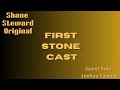 Shane Steward - First Stone Cast(Demo) - Guest Solo by: Joshua Taipale