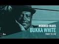 Bukka White - Fixin' to Die (Official Audio)