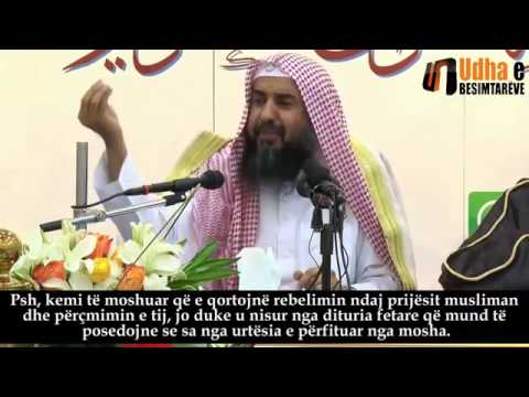 Bereqeti dhe mirësia është me të mëdhenjtë Shejkh Sulejman Ruhejli